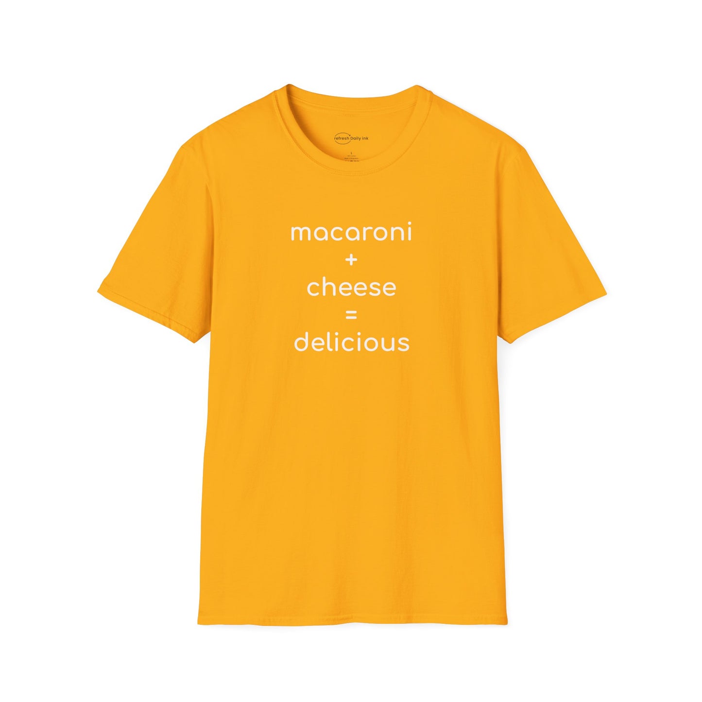 Mac + Cheese = Delicious T-shirt