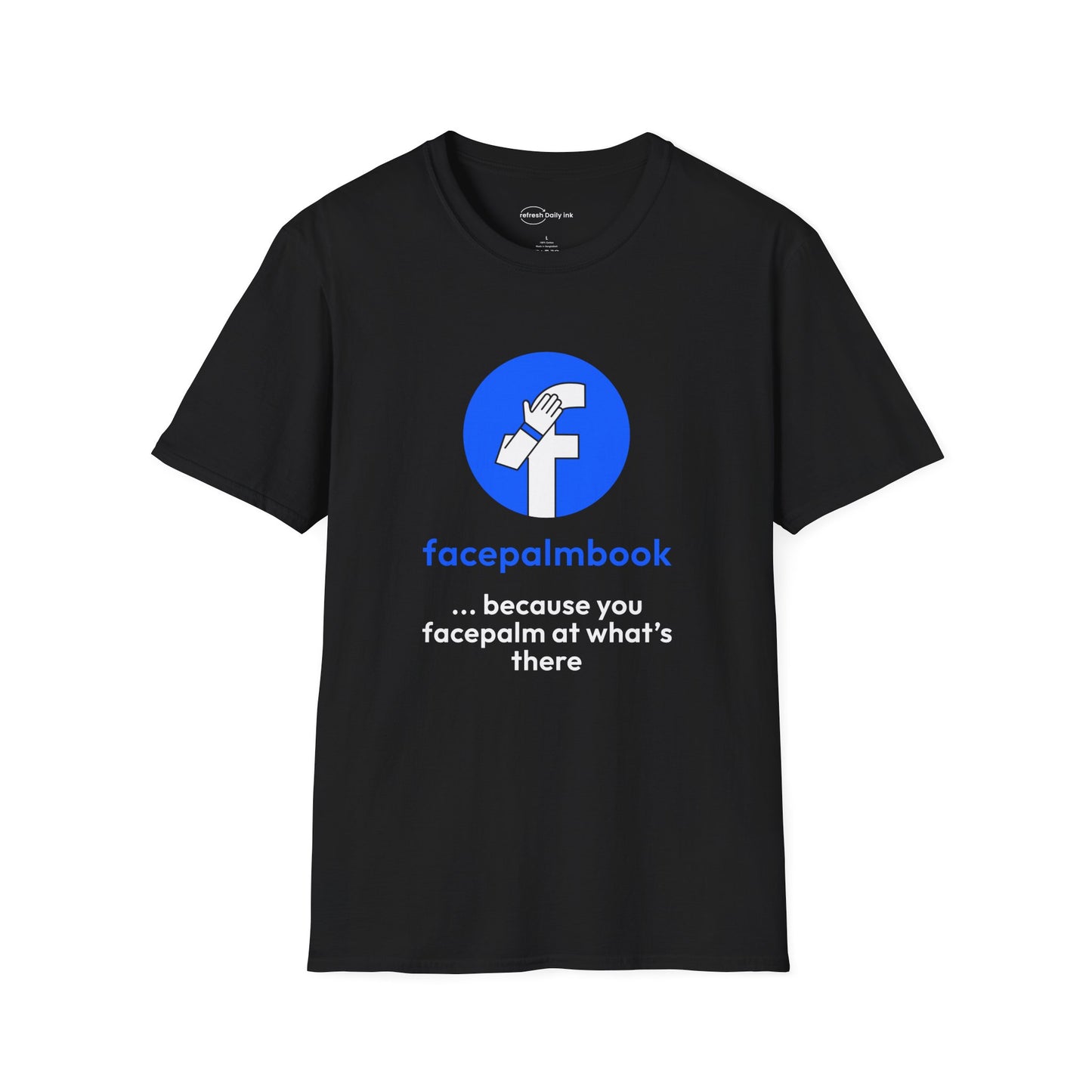 Facepalmbook T-shirt with Slogan