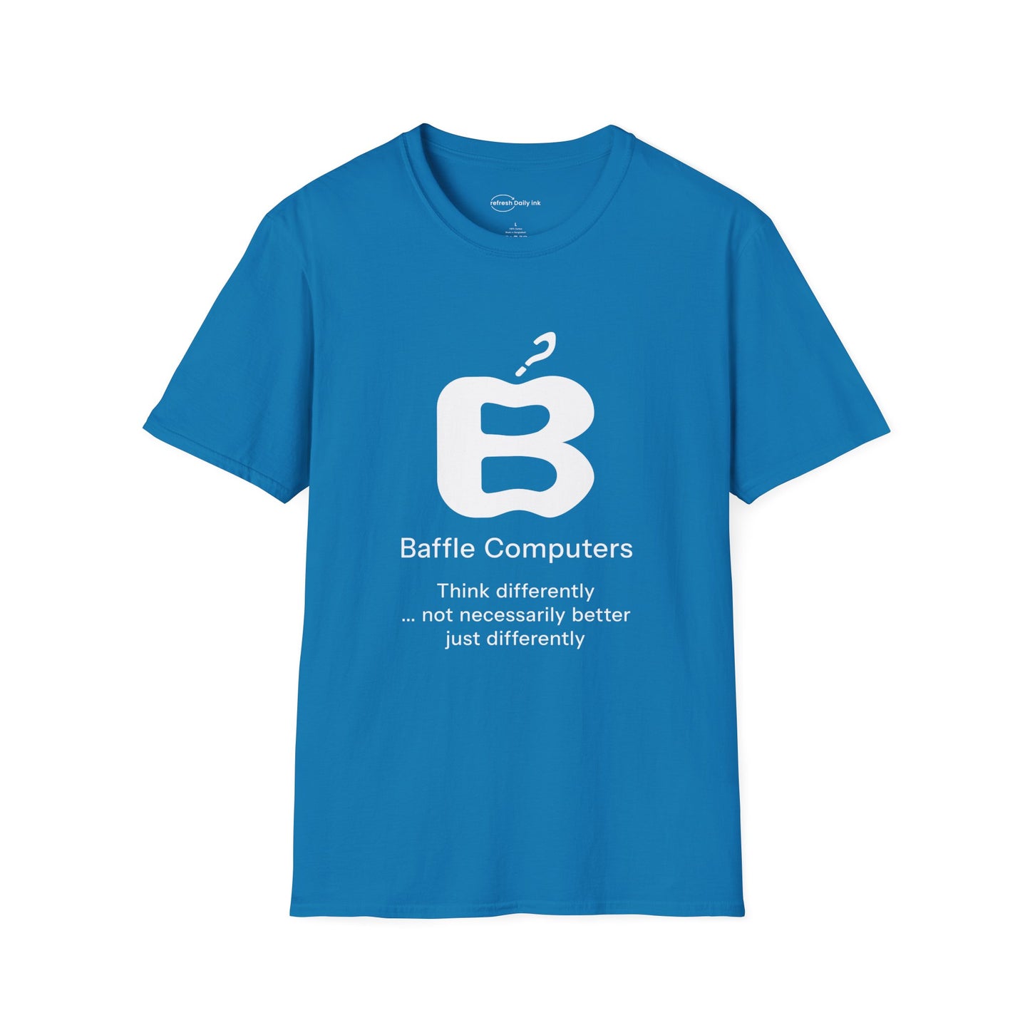 Baffle Computers T-shirt with Slogan