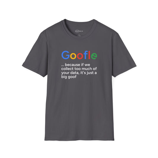 Goofle T-shirt with Slogan